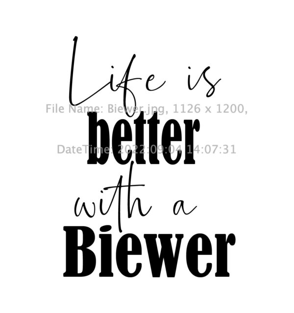 "Life is Better with a Biewer" 15 oz. Coffee Mug - Image 2